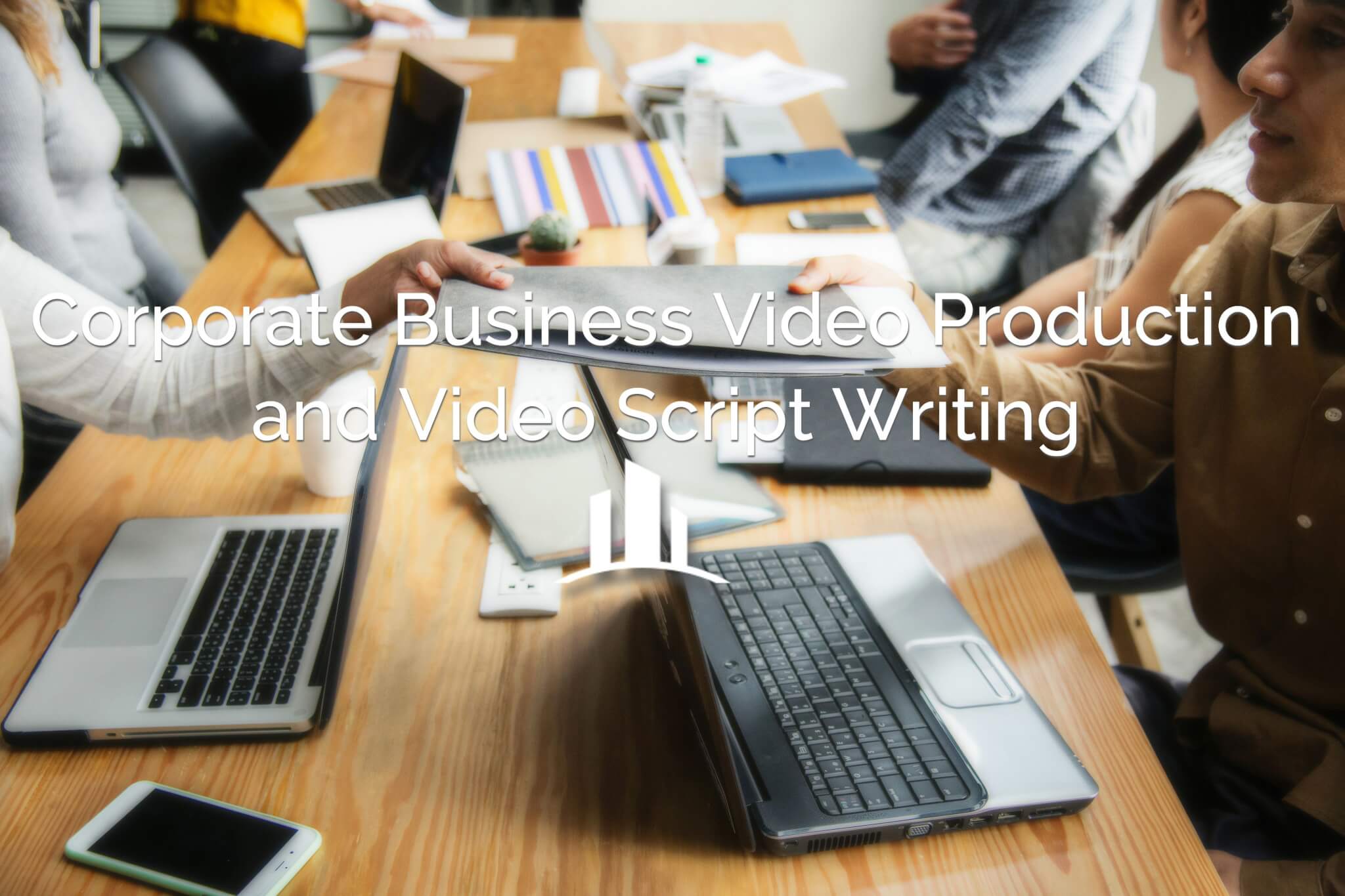 Corporate Business Video-Production and Video Script Writing