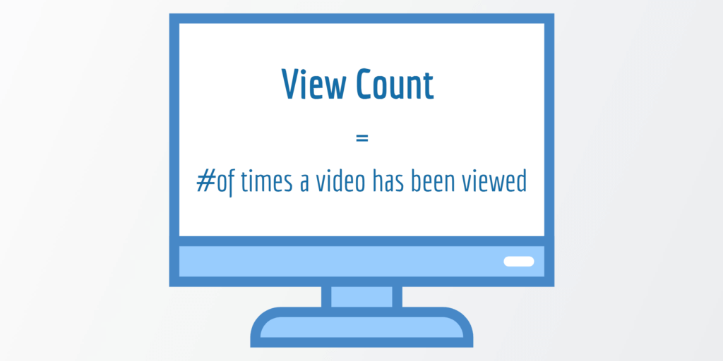 View Count - Video Success Metrics